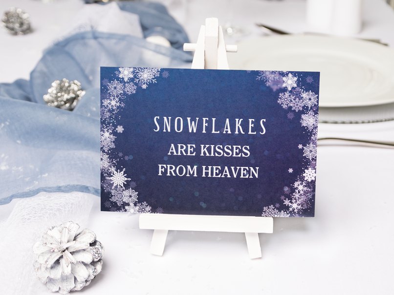 Spruch - Snowflakes are kisses from heaven