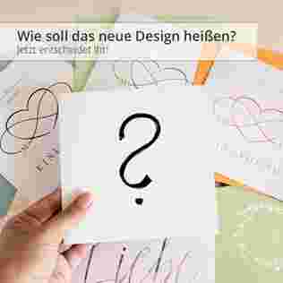 Wie soll das neue Design heißen - Aktion